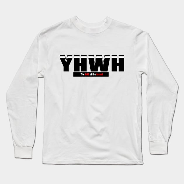 YHWH Long Sleeve T-Shirt by Flexxie Merch